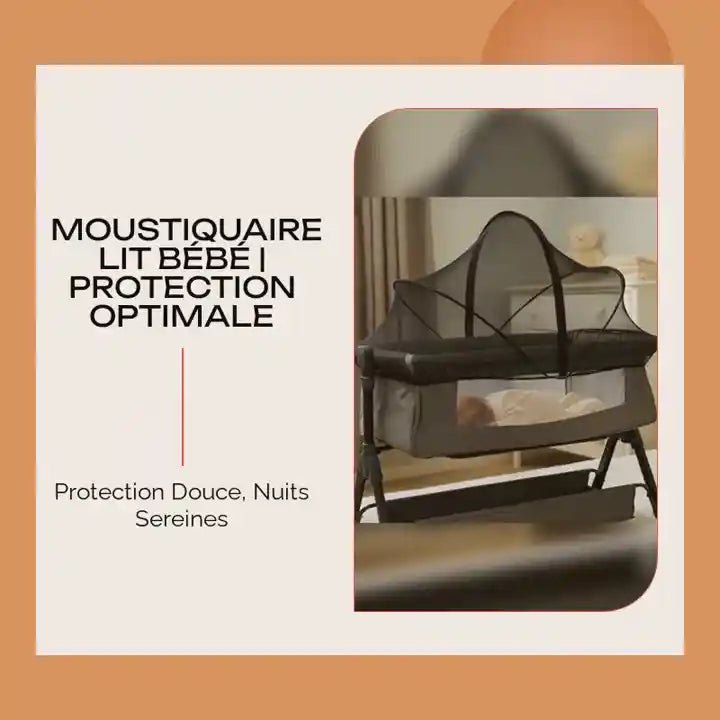 Moustiquaire lit b&eacute;b&eacute; | Protection Optimale by@Outfy