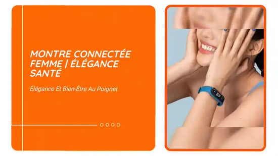 Montre connect&eacute;e femme | &Eacute;l&eacute;gance Sant&eacute; by@Outfy