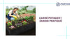 Carr&eacute; potager | Jardin Pratique by@Outfy
