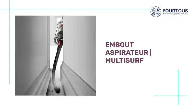 Embout aspirateur | Multisurf by@Outfy