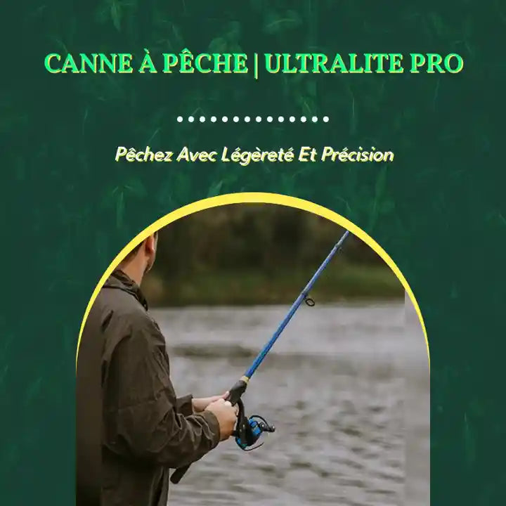 Canne &agrave; p&ecirc;che | UltraLite Pro by@Outfy